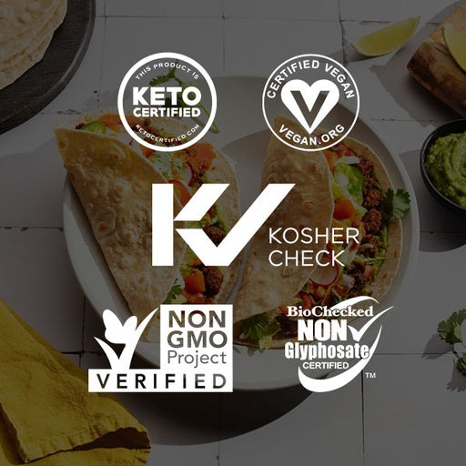 These Low Carb Tortillas are Keto Certified, Certified Vegan, Kosher Check, Non GMO Project Verified, Biochecked Non Glyphosate Certified.